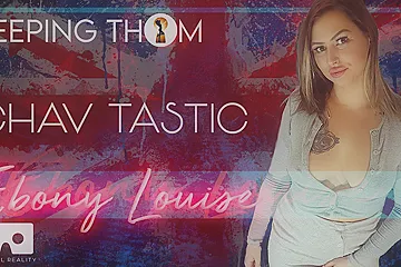 Ebony Louise In Chav Tastic - porn video