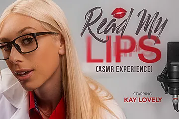 Read My Lips (asmr Experience) With Kay Lovely - porn video